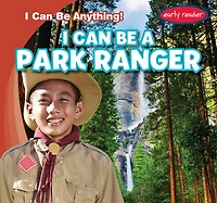 I Can Be a Park Ranger