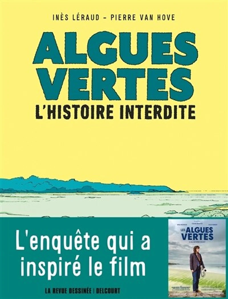 Algues vertes: l'histoire interdite