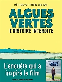 Algues vertes: l'histoire interdite