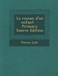 Le roman d'un enfant