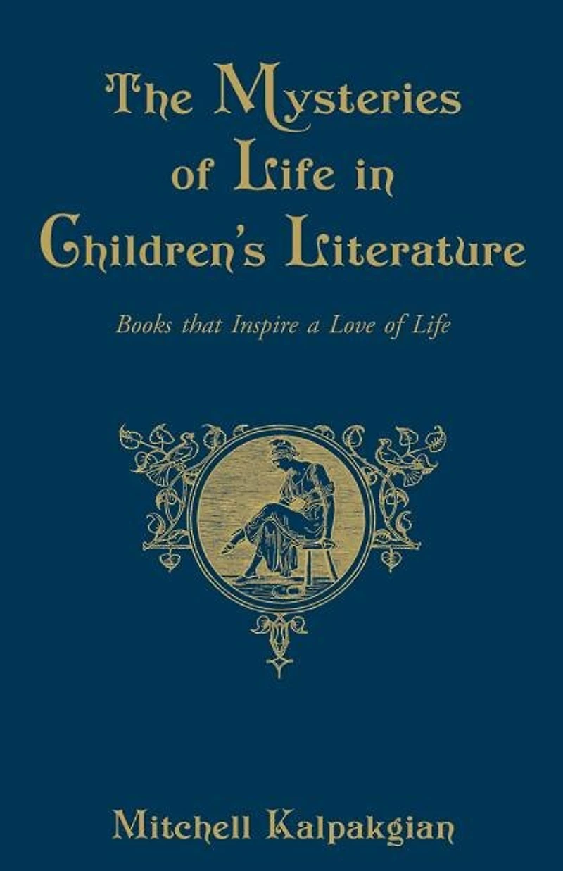 The Mysteries of Life Children's Literature: Books That Inspire a Love