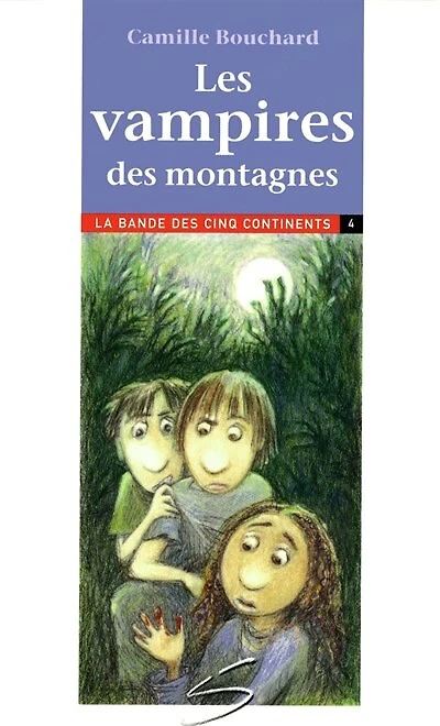 Les vampires des montagnes: un roman
