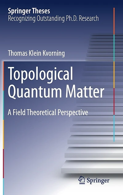 Topological Quantum Matter: A Field Theoretical Perspective