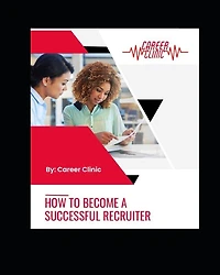 How To Become A Successful Recruiter