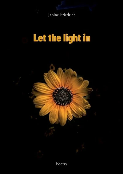 Let the light in: Poetry