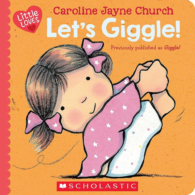 Let’s Giggle! / ¡A reír! (Scholastic Bilingual)