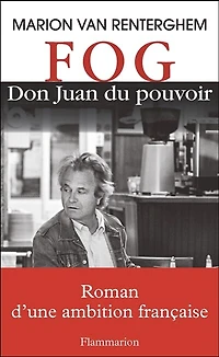FOG : Don Juan du pouvoir: pouvoir