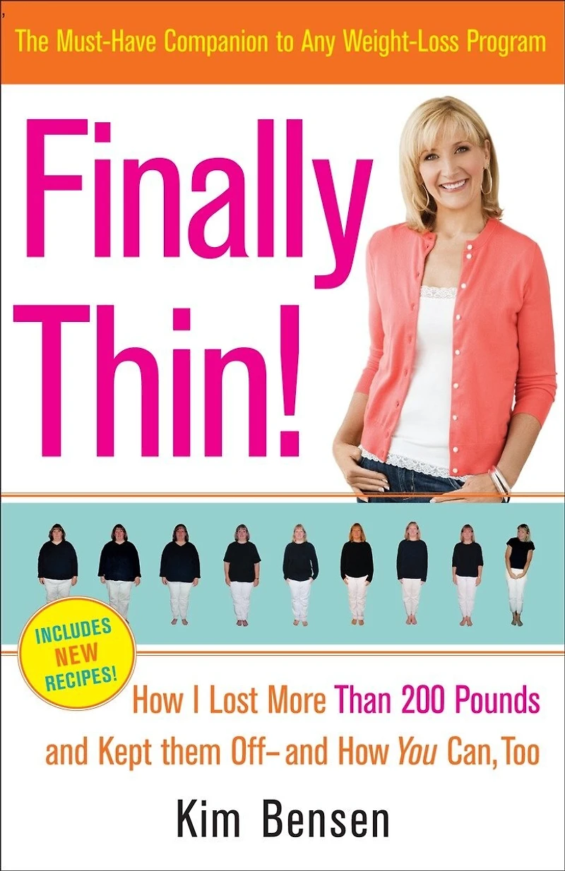 Finally Thin!: How I Lost More Than 200 Pounds And Kept Them Off--and You Can, Too
