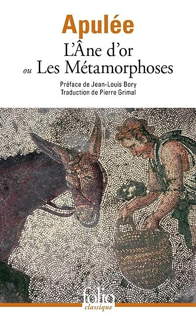 L' âne d'or ou les Métamorphoses