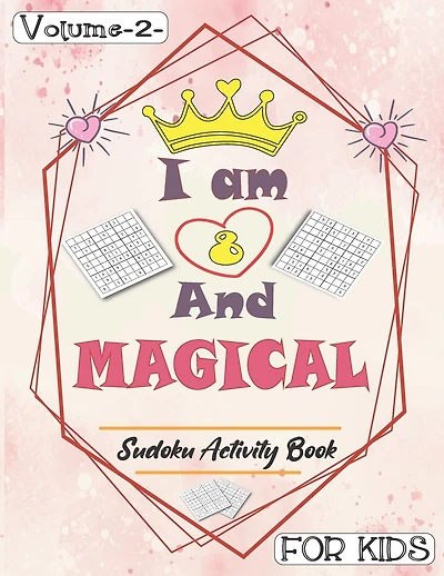 I am And Magical - Sudoku Activity Book For Kids