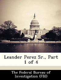 Leander Perez Sr., Part 1 Of 4