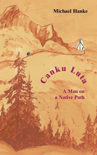 Canku Luta a man on a native path