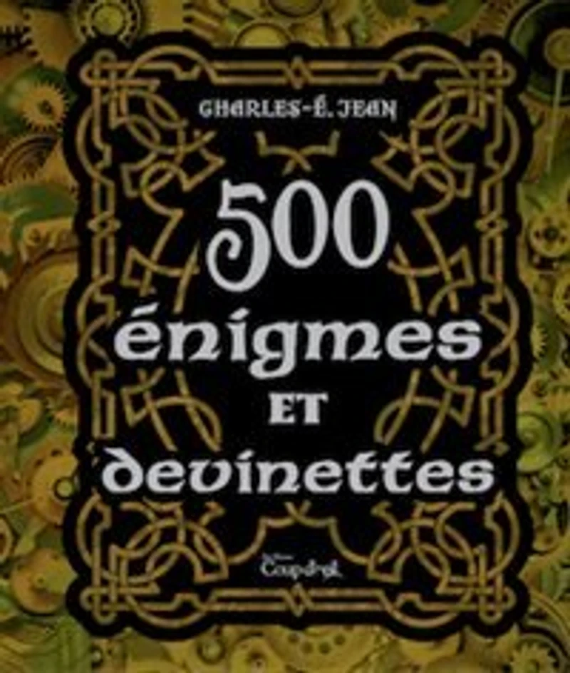 500 énigmes et devinettes