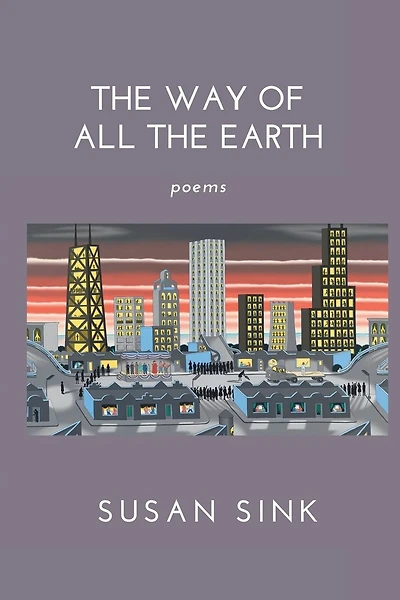 The Way of All the Earth