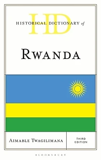 Historical Dictionary of Rwanda