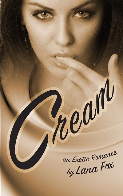 Cream: An Erotic Romance