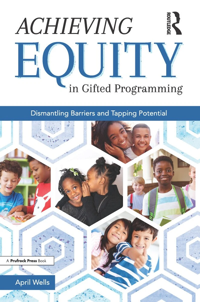Achieving Equity Gifted Programming: Dismantling Barriers and Tapping Potential