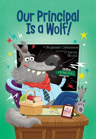 Our Principal Is a Wolf!