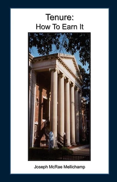 Tenure: How To Earn It