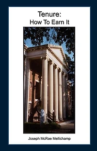 Tenure: How To Earn It