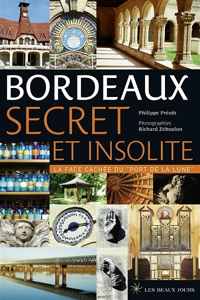 Bordeaux secret et insolite: la face cachée du Port de Lune