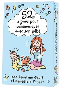 52 signes pour communiquer avec son bébé