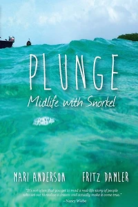 Plunge: Midlife with snorkel