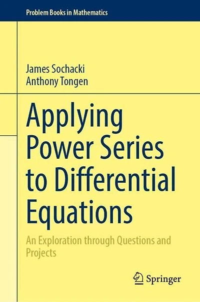 Applying Power Series to Differential Equations: An Exploration through Questions and Projects
