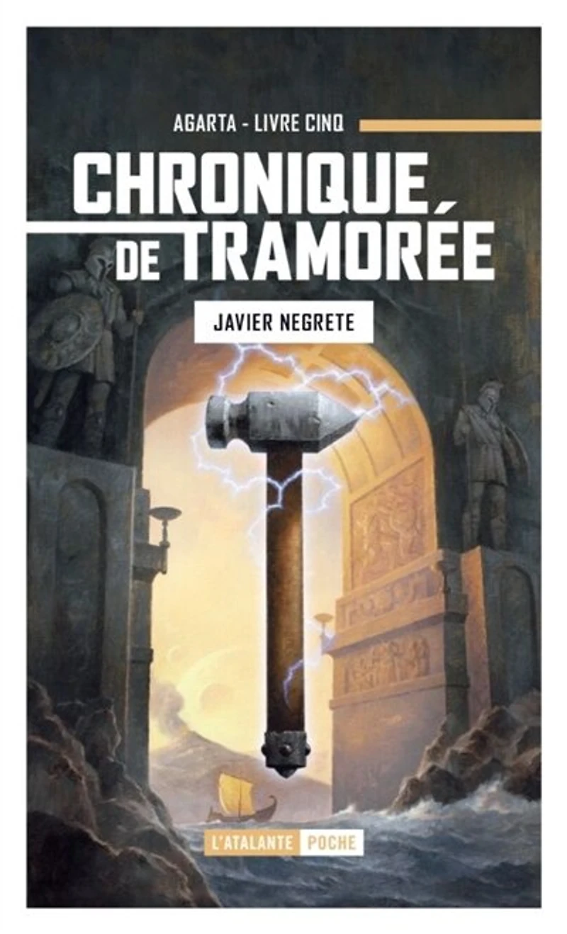 Agarta: le coeur de Tramorée