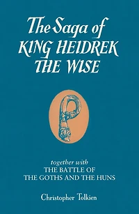 The Saga of King Heidrek the Wise