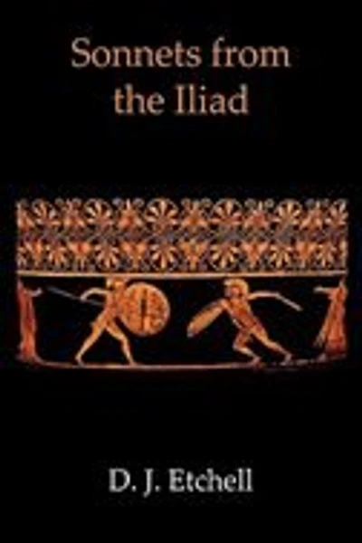 Sonnets from the Iliad