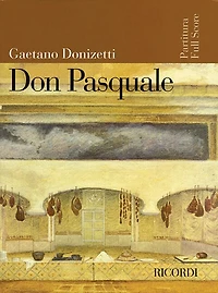 Don Pasquale: Score