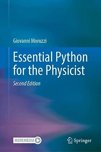 Essential Python for the Physicist