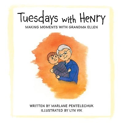 Tuesdays with Henry: Making Moments Grandma Ellen