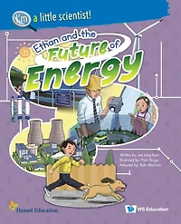 Ethan And The Future Of Energy