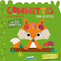 Les animaux de la forêt: gommettes repositionnables pour les petits