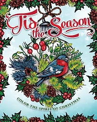 'Tis the Season: A Christmas Spirit Coloring Book
