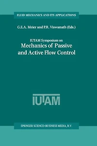 Iutam Symposium on Mechanics Of Passive and Active Flow Control: Proceedings The Held Gottingen, Germany, 7-11 September 1998