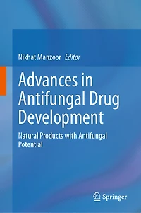 Advances Antifungal Drug Development: Natural Products with Potential