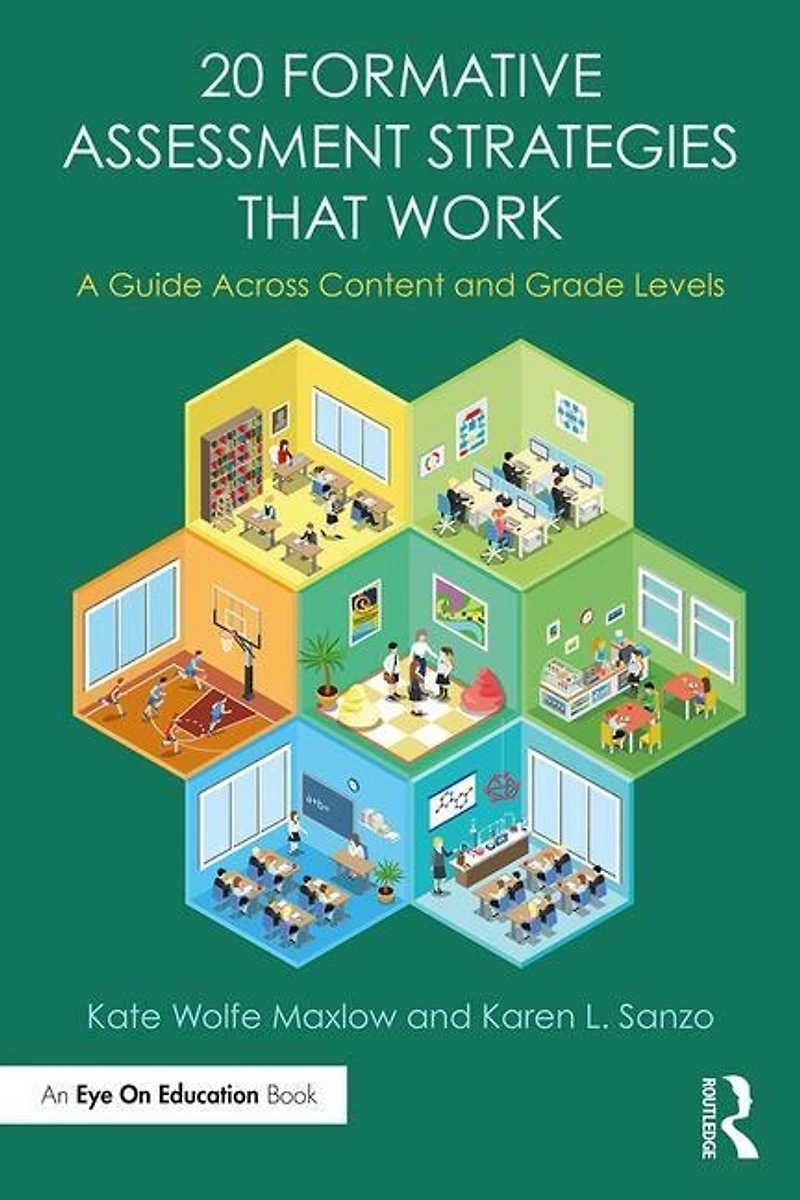 20 Formative Assessment Strategies That Work: A Guide Across Content And Grade Levels