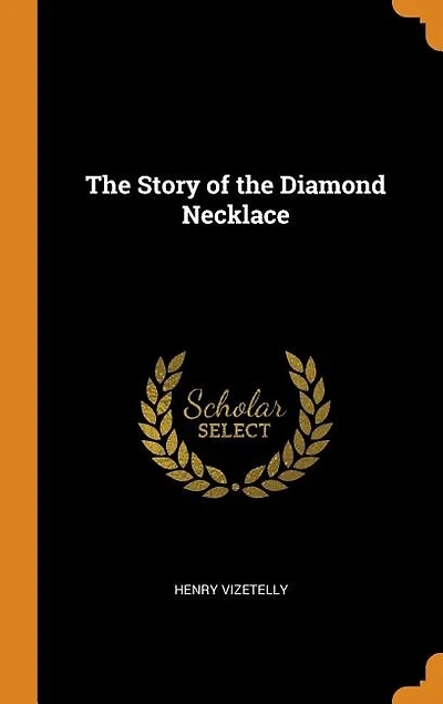 The Story of the Diamond Necklace