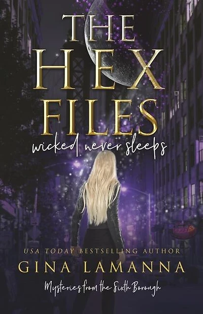 The Hex Files: Wicked Never Sleeps