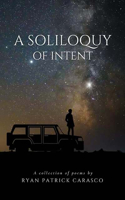 A Soliloquy of Intent