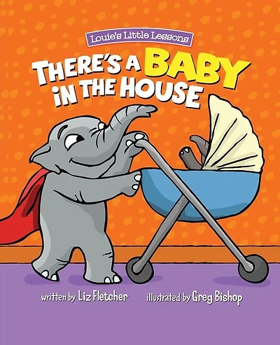 There's a Baby in the House: A Sweet Book about Welcoming a New Baby Sibling