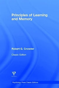 Principles of Learning and Memory: Classic Edition