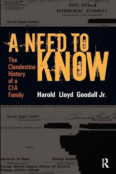 a Need to Know: The Clandestine History of CIA Family