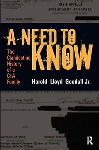 a Need to Know: The Clandestine History of CIA Family