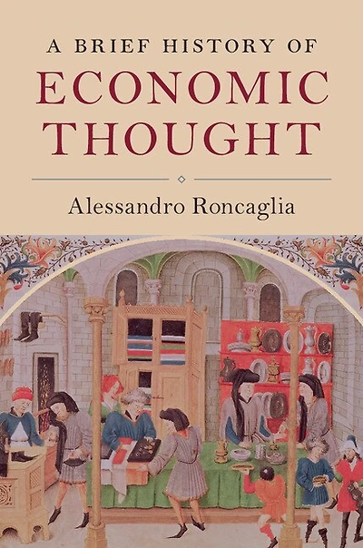 A Brief History of Economic Thought