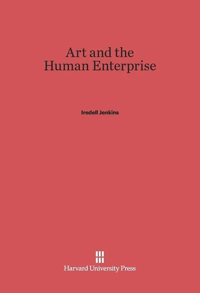Art and the Human Enterprise