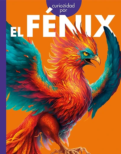 Curiosidad por el fénix